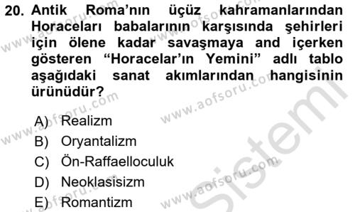 Sanat Tarihi Dersi 2020 - 2021 Yılı Yaz Okulu Sınavı 20. Soru