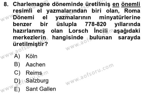 Sanat Tarihi Dersi 2023 - 2024 Yılı (Final) Dönem Sonu Sınavı 8. Soru