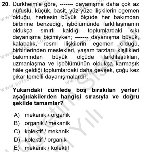 Sosyal Bilimlerde Temel Kavramlar Dersi 2020 - 2021 Yılı Yaz Okulu Sınavı 20. Soru