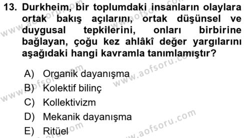 Sosyal Bilimlerde Temel Kavramlar Dersi 2021 - 2022 Yılı (Final) Dönem Sonu Sınavı 13. Soru