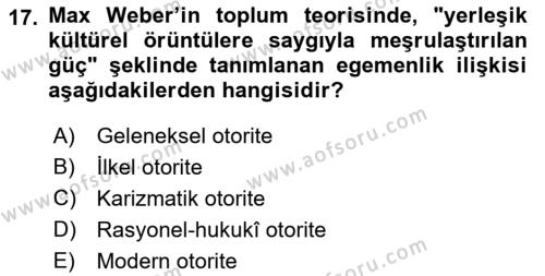 Sosyal Bilimlerde Temel Kavramlar Dersi 2021 - 2022 Yılı (Final) Dönem Sonu Sınavı 17. Soru