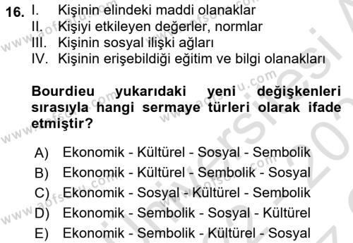 Sosyal Bilimlerde Temel Kavramlar Dersi 2022 - 2023 Yılı Yaz Okulu Sınavı 16. Soru