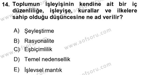 Sosyal Bilimlerde Temel Kavramlar Dersi 2023 - 2024 Yılı (Final) Dönem Sonu Sınavı 14. Soru