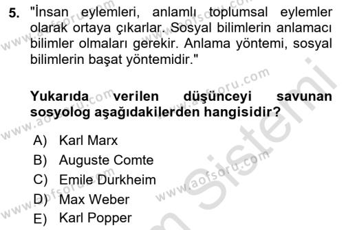 Sosyolojide Araştırma Yöntem ve Teknikleri Dersi 2021 - 2022 Yılı Yaz Okulu Sınavı 5. Soru