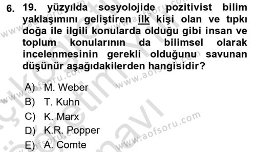 Sosyolojide Araştırma Yöntem ve Teknikleri Dersi 2021 - 2022 Yılı Yaz Okulu Sınavı 6. Soru