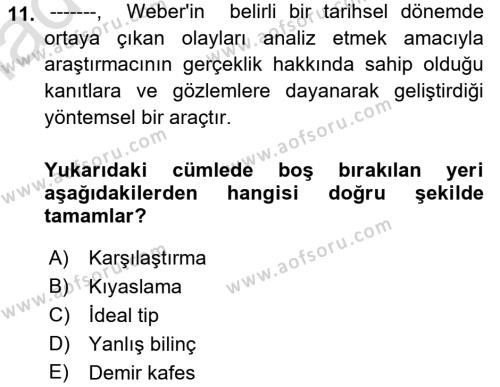 Sosyolojide Araştırma Yöntem ve Teknikleri Dersi 2022 - 2023 Yılı (Vize) Ara Sınavı 11. Soru