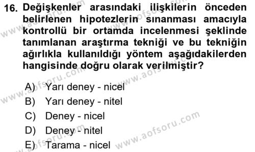 Sosyolojide Araştırma Yöntem ve Teknikleri Dersi 2022 - 2023 Yılı (Vize) Ara Sınavı 16. Soru