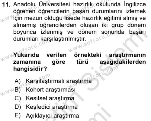 Sosyolojide Araştırma Yöntem ve Teknikleri Dersi 2022 - 2023 Yılı (Final) Dönem Sonu Sınavı 11. Soru