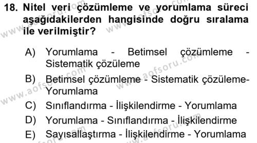 Sosyolojide Araştırma Yöntem ve Teknikleri Dersi 2022 - 2023 Yılı (Final) Dönem Sonu Sınavı 18. Soru