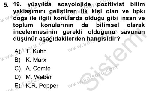 Sosyolojide Araştırma Yöntem ve Teknikleri Dersi 2022 - 2023 Yılı (Final) Dönem Sonu Sınavı 5. Soru