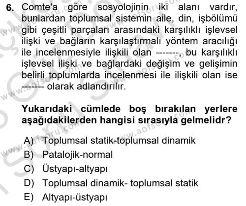 Sosyolojide Araştırma Yöntem ve Teknikleri Dersi 2022 - 2023 Yılı (Final) Dönem Sonu Sınavı 6. Soru