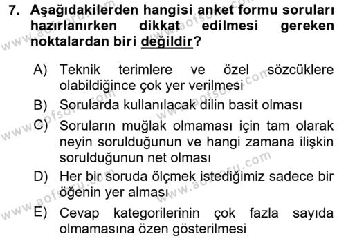 Sosyolojide Araştırma Yöntem ve Teknikleri Dersi 2022 - 2023 Yılı (Final) Dönem Sonu Sınavı 7. Soru