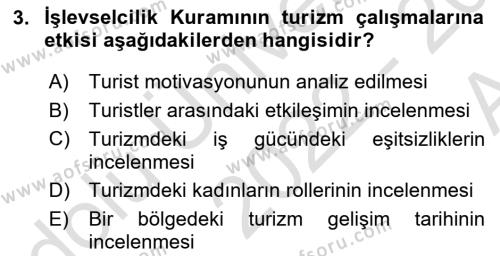 Turizm Sosyolojisi Dersi 2022 - 2023 Yılı (Vize) Ara Sınavı 3. Soru