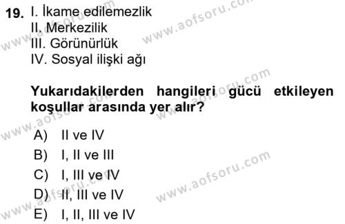 Örgütsel Davranış Dersi 2020 - 2021 Yılı Yaz Okulu Sınavı 19. Soru