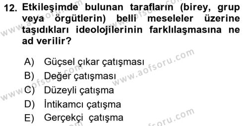 Örgütsel Davranış Dersi 2023 - 2024 Yılı (Final) Dönem Sonu Sınavı 12. Soru