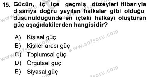 Örgütsel Davranış Dersi 2023 - 2024 Yılı (Final) Dönem Sonu Sınavı 15. Soru