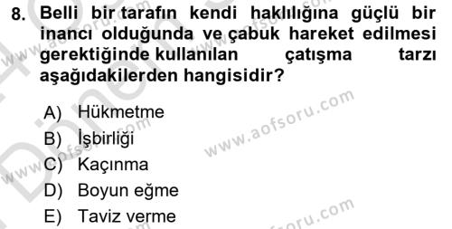 Örgütsel Davranış Dersi 2023 - 2024 Yılı (Final) Dönem Sonu Sınavı 8. Soru