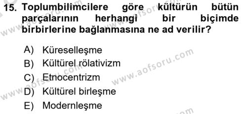 Davranış Bilimleri 1 Dersi 2022 - 2023 Yılı (Vize) Ara Sınavı 15. Soru