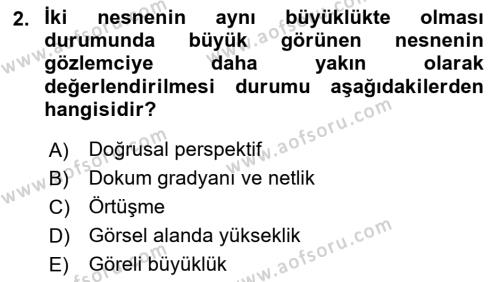 Davranış Bilimleri 2 Dersi 2023 - 2024 Yılı (Vize) Ara Sınavı 2. Soru