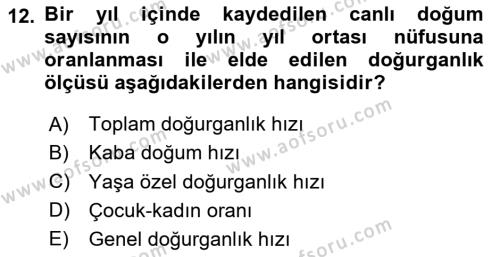 Nüfus Ve Toplum Dersi 2020 - 2021 Yılı Yaz Okulu Sınavı 12. Soru