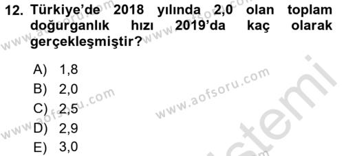 Nüfus Ve Toplum Dersi 2021 - 2022 Yılı (Final) Dönem Sonu Sınavı 12. Soru