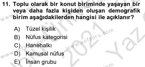 Nüfus Ve Toplum Dersi 2021 - 2022 Yılı Yaz Okulu Sınavı 11. Soru