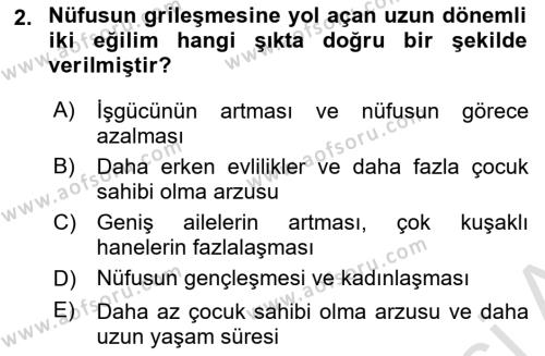 Nüfus Ve Toplum Dersi 2021 - 2022 Yılı Yaz Okulu Sınavı 2. Soru