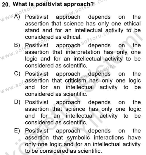 Introduction to Sociology Dersi 2023 - 2024 Yılı Yaz Okulu Sınavı 20. Soru