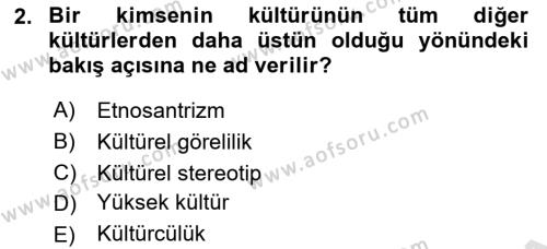 Antropoloji Dersi 2021 - 2022 Yılı (Final) Dönem Sonu Sınavı 2. Soru