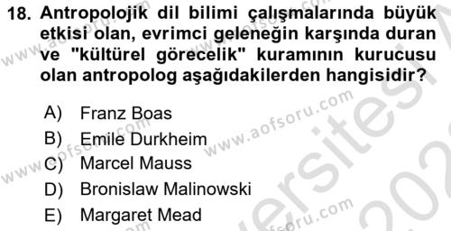 Antropoloji Dersi 2021 - 2022 Yılı Yaz Okulu Sınavı 18. Soru