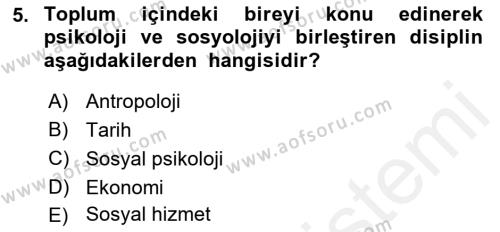 Davranış Bilimlerine Giriş Dersi 2018 - 2019 Yılı (Vize) Ara Sınavı 5. Soru