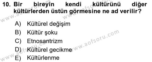 Davranış Bilimlerine Giriş Dersi 2022 - 2023 Yılı (Vize) Ara Sınavı 10. Soru