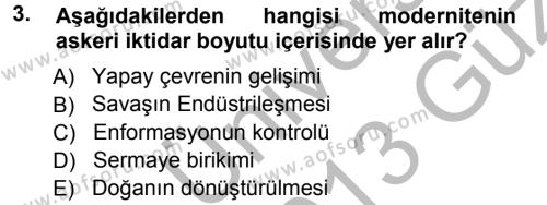Toplumsal Değişme Kuramları Dersi 2012 - 2013 Yılı (Vize) Ara Sınavı 3. Soru