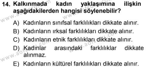 Toplumsal Değişme Kuramları Dersi 2012 - 2013 Yılı (Final) Dönem Sonu Sınavı 14. Soru