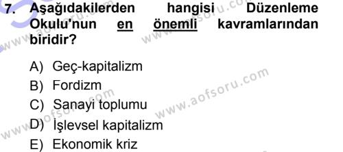Toplumsal Değişme Kuramları Dersi 2012 - 2013 Yılı (Final) Dönem Sonu Sınavı 7. Soru