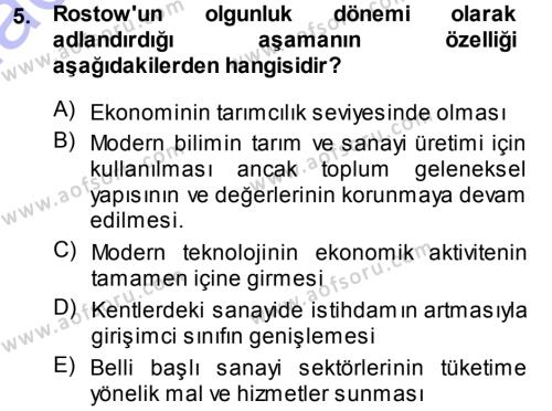 Toplumsal Değişme Kuramları Dersi 2013 - 2014 Yılı (Final) Dönem Sonu Sınavı 5. Soru
