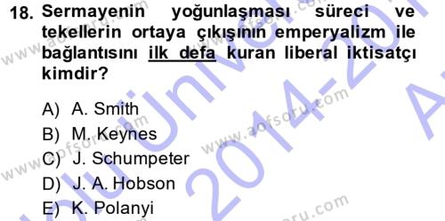 Toplumsal Değişme Kuramları Dersi 2014 - 2015 Yılı (Vize) Ara Sınavı 18. Soru