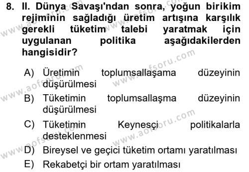 Toplumsal Değişme Kuramları Dersi 2016 - 2017 Yılı (Final) Dönem Sonu Sınavı 8. Soru