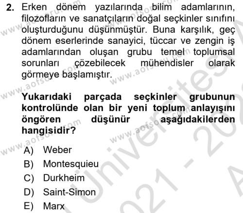 Toplumsal Değişme Kuramları Dersi 2021 - 2022 Yılı (Vize) Ara Sınavı 2. Soru