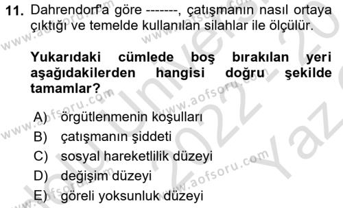 Toplumsal Değişme Kuramları Dersi 2022 - 2023 Yılı Yaz Okulu Sınavı 11. Soru