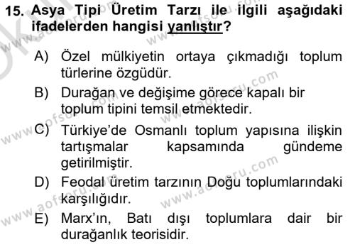 Toplumsal Değişme Kuramları Dersi 2022 - 2023 Yılı Yaz Okulu Sınavı 15. Soru