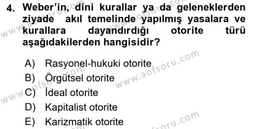 Toplumsal Değişme Kuramları Dersi 2022 - 2023 Yılı Yaz Okulu Sınavı 4. Soru