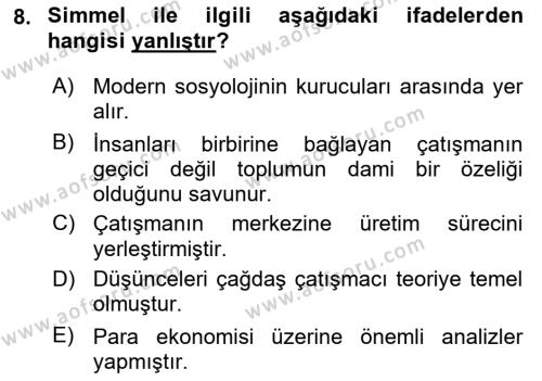 Toplumsal Değişme Kuramları Dersi 2022 - 2023 Yılı Yaz Okulu Sınavı 8. Soru