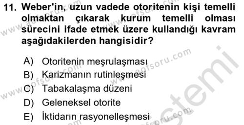 Toplumsal Değişme Kuramları Dersi 2024 - 2025 Yılı (Vize) Ara Sınavı 11. Soru