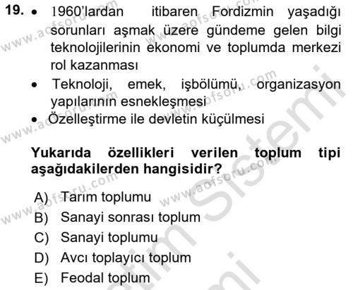 Toplumsal Değişme Kuramları Dersi 2024 - 2025 Yılı (Vize) Ara Sınavı 19. Soru