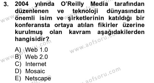 Sosyal Medya Dersi 2012 - 2013 Yılı (Vize) Ara Sınavı 3. Soru