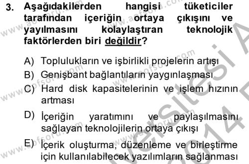 Sosyal Medya Dersi 2013 - 2014 Yılı (Vize) Ara Sınavı 3. Soru