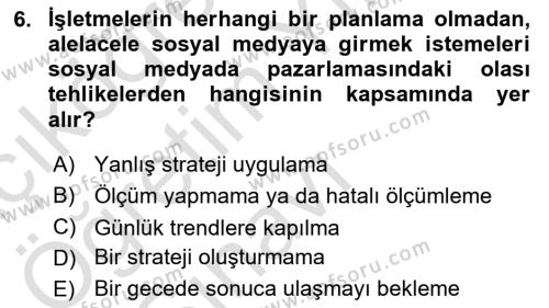 Sosyal Medya Dersi 2022 - 2023 Yılı Yaz Okulu Sınavı 6. Soru