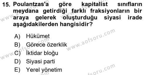 Siyaset Sosyolojisi Dersi 2023 - 2024 Yılı (Vize) Ara Sınavı 15. Soru