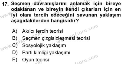 Siyaset Sosyolojisi Dersi 2023 - 2024 Yılı (Vize) Ara Sınavı 17. Soru